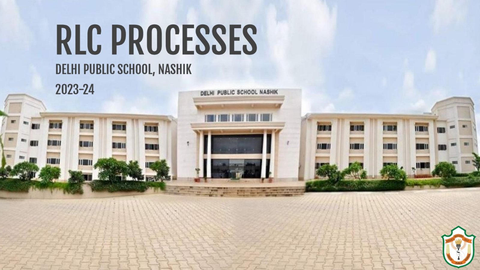 DELHI PUBLIC SCHOOL, NASHIK